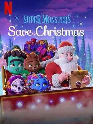 Les Super mini monstres sauvent Noël