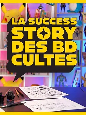 La success story des BD cultes