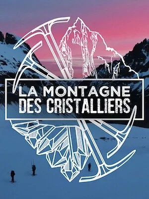 La Montagne des Cristalliers