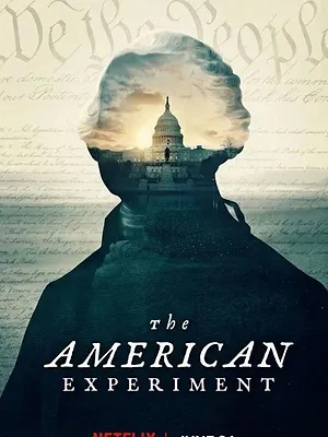 The American Experiment : Une nation à l'épreuve du temps