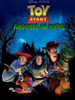 Toy Story : Angoisse au motel
