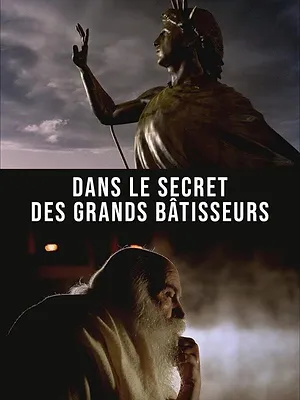 Dans le secret des bâtisseurs