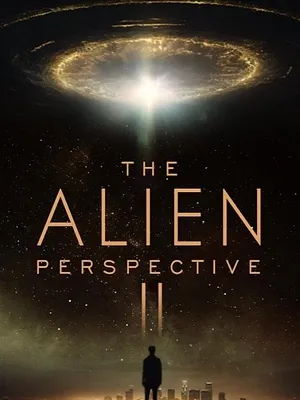 The Alien Perspective Part II