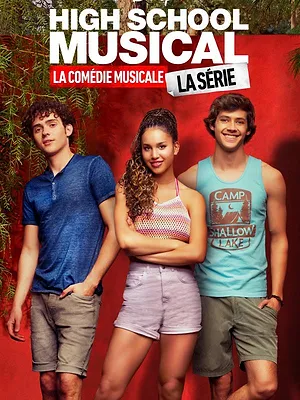 High School Musical : La Comédie Musicale : La Série
