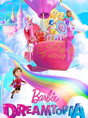 Barbie : Dreamtopia