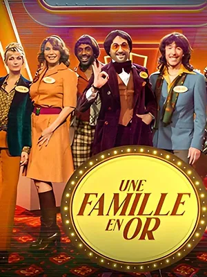 Une famille en or
