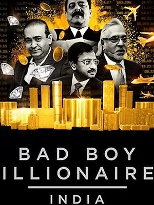 Bad Boy Billionaires: India