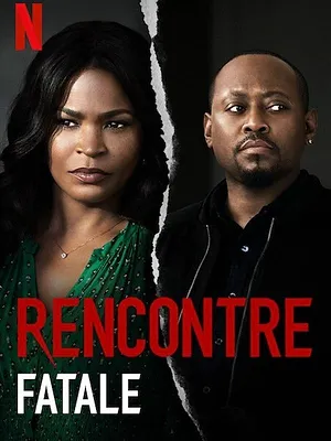 Rencontre fatale