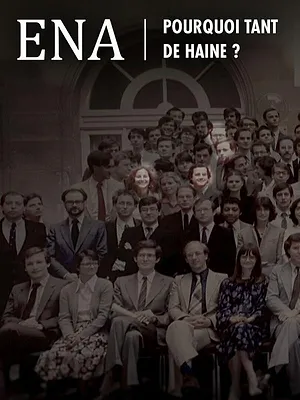 ENA, pourquoi tant de haine ?