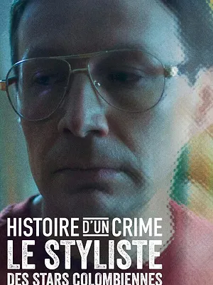 Histoire d'un crime : Le Styliste des stars colombiennes