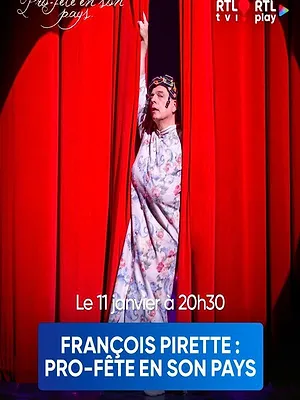 François Pirette : Pro-Fête en son pays