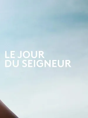 Présence protestante et Le jour du Seigneur