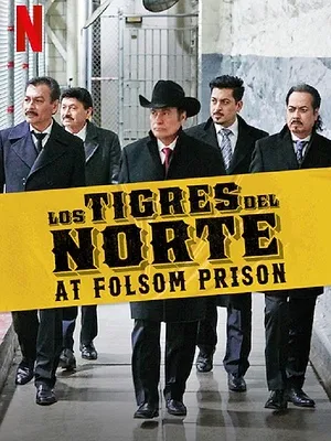 Los Tigres del Norte at Folsom Prison