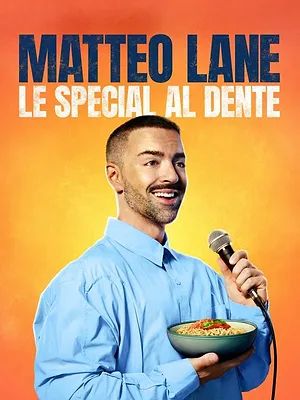 Matteo Lane: The Al Dente Special