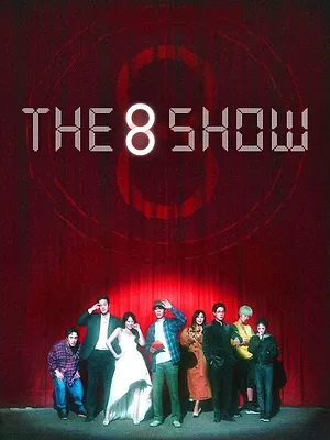 The 8 Show