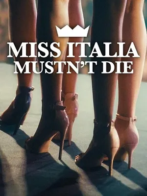 Miss Italie ne doit pas mourir