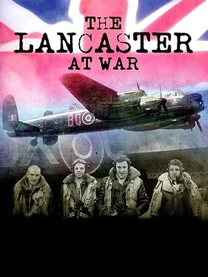 The Lancaster at War