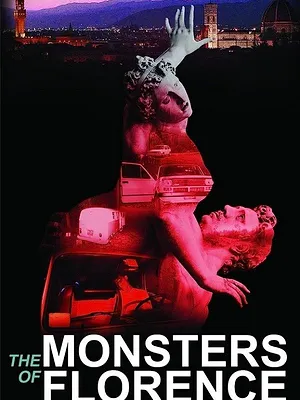 The Monsters of Florence