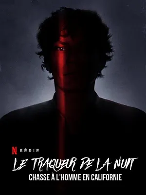 Le Traqueur de la nuit : Chasse à l'homme en Californie