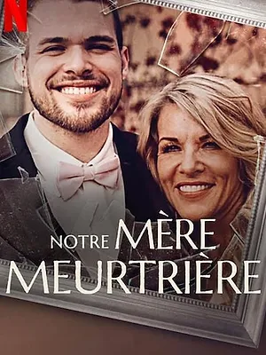 Notre mère meurtrière