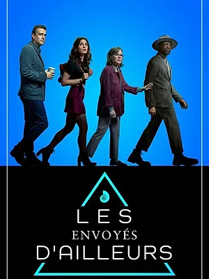Les Envoyés d'Ailleurs