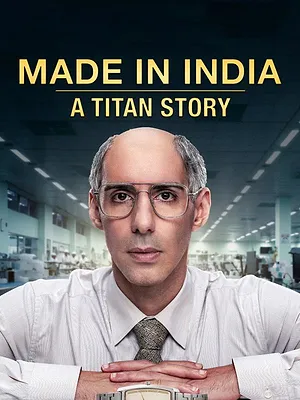 Made in India: A Titan Story