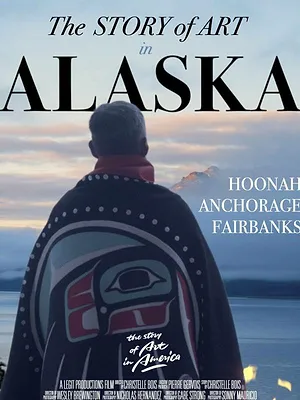 The Story of Art in Alaska