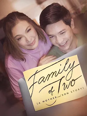 Family of Two (A Mother and Son Story)