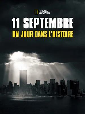 11 septembre : un jour dans l'histoire