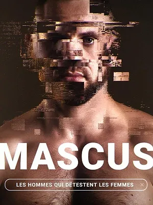 Mascus, les hommes qui détestent les femmes