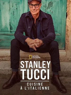 Stanley Tucci : Cuisine à l'italienne