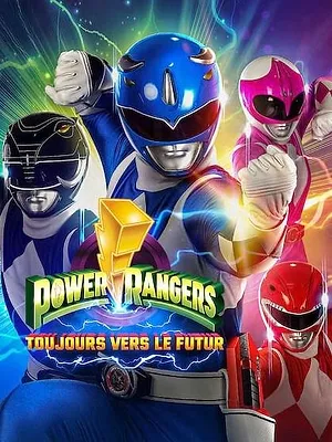 Power Rangers : Toujours vers le futur
