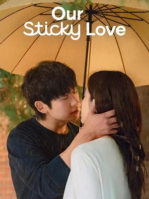 Our Sticky Love