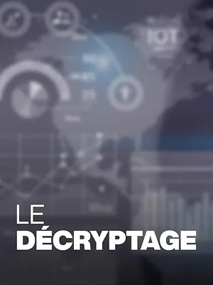 Le décryptage