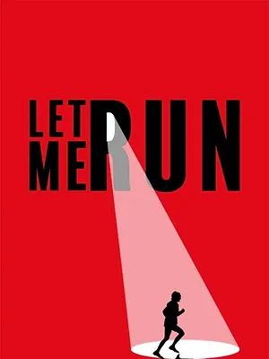 Let Me Run