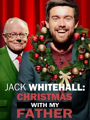 Jack Whitehall: Christmas with My Father