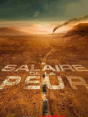Le salaire de la peur