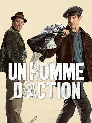 Un homme d'action