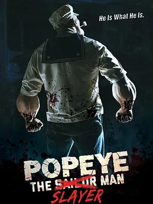 Popeye the Slayer Man