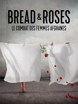 Bread & Roses : le combat des femmes afghanes