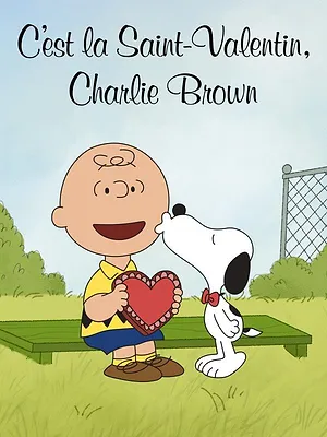 C'est la Saint-Valentin, Charlie Brown
