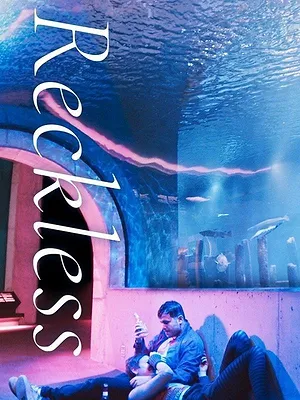 Reckless