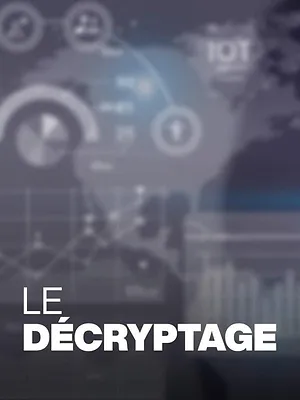Le décryptage