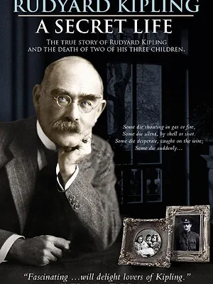 Rudyard Kipling: A Secret Life