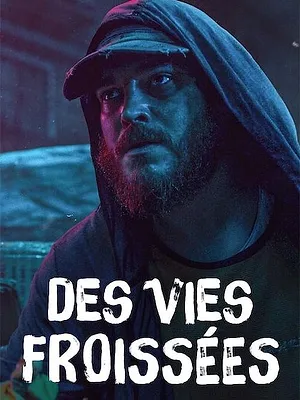Des vies froissées