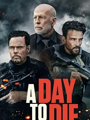 A Day to Die