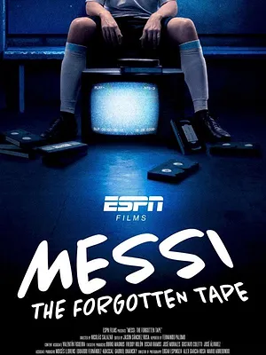 Messi: The Forgotten Tape