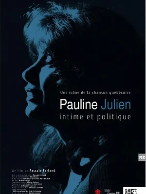 Pauline Julien, intime et politique