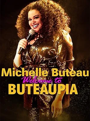 Michelle Buteau: Welcome to Buteaupia