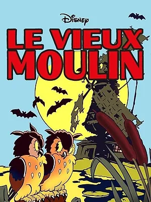 Le vieux moulin